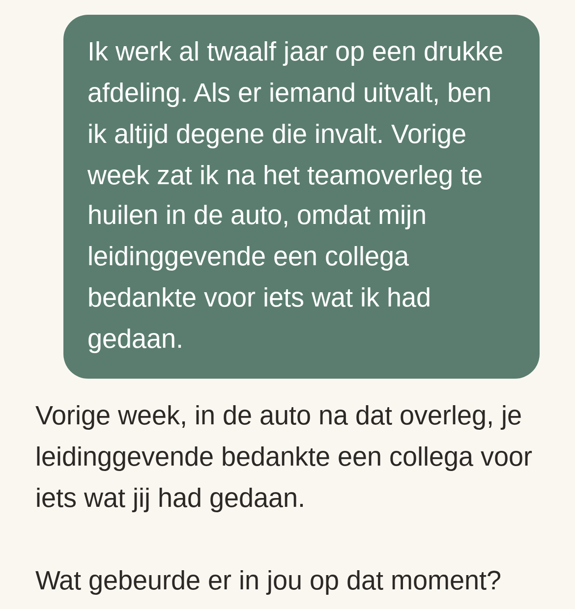 De app vraagt Mirjam naar één situatie